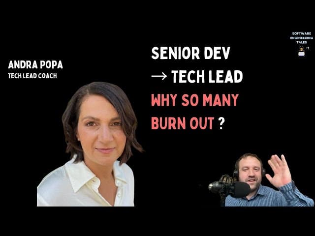 From Senior Dev to Tech Lead: Why So Many Burn Out In Their First Year Podcast